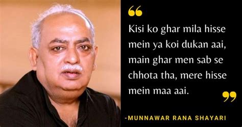 30 Munawwar Rana Shayari, The Remarkable Poet Who Capture Emotion With His Beautiful Words