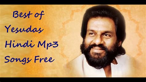 Best of Yesudas Hindi MP3 Songs | Yesudas Audio Hindi Jukebox - YouTube