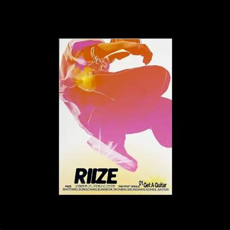 RIIZE 1st Single Album - GET A GUITAR – Choice Music LA