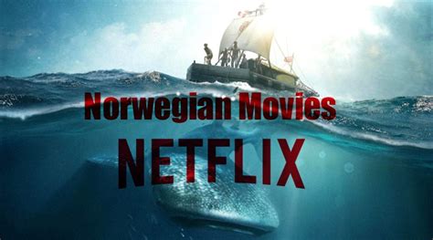 6 Best Norway Movies on Netflix | Norwegian films Netflix (2022)