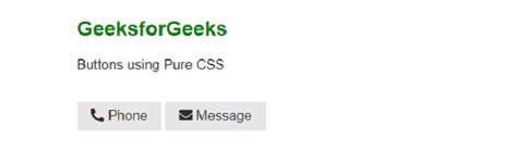 How to use buttons with icons using Pure CSS? - GeeksforGeeks