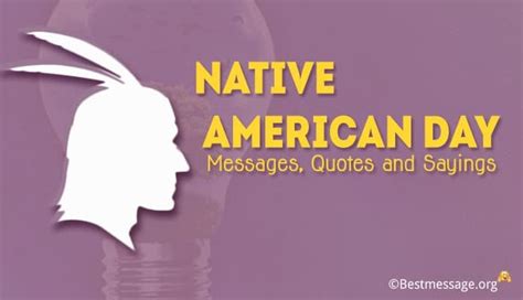 Native American Day Messages and Quotes – Sample Messages