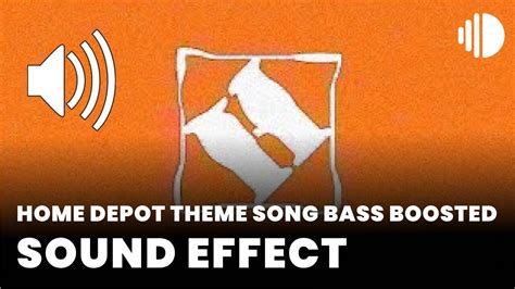 Home Depot Theme Song Bass Boosted - MP3 Download