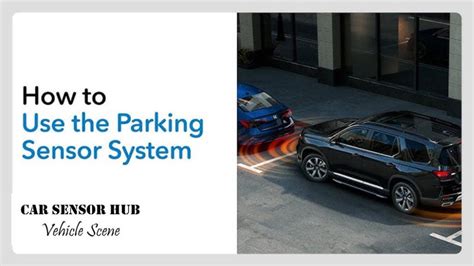 Parking Sensor System: Your Guide to Safe & Easy Parking