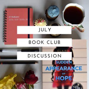 ‘The Sudden Appearance of Hope’ July Book Club Discussion – Babbling Books