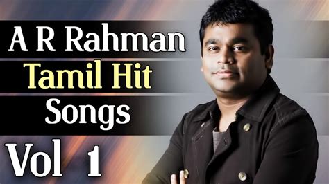 AR Rahman Tamil Movie Hit Songs | Audio Jukebox | Vol - 1 - YouTube