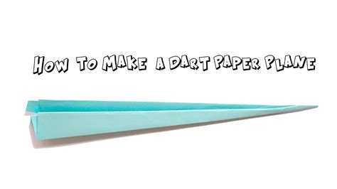 Dart Paper Airplane Instructions