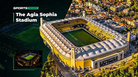 The Agia Sophia Stadium: A Significant Cultural and Sporting Icon of Historical Heritage ...