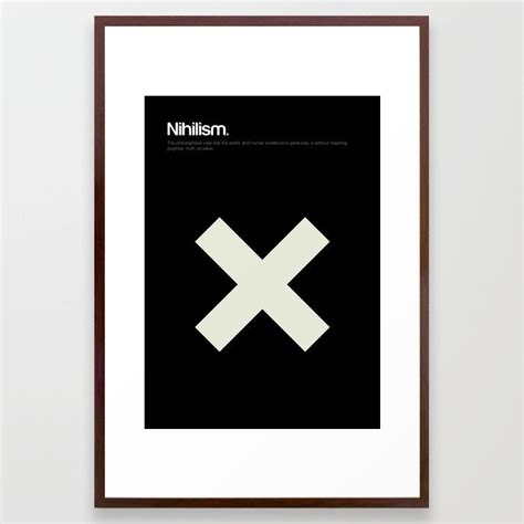 Buy Nihilism Framed Art Print by gex6. Worldwide shipping available at Society6.com. Just one of ...