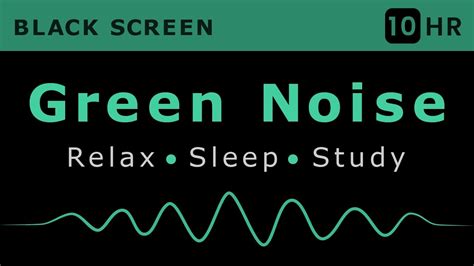 10 Hours of Soft Green Noise Sound - Relax Sleep Study & Block Noise - No Ads - YouTube