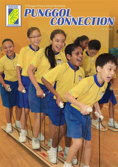 Newsletter VOL. 01 2012 - Punggol Primary School