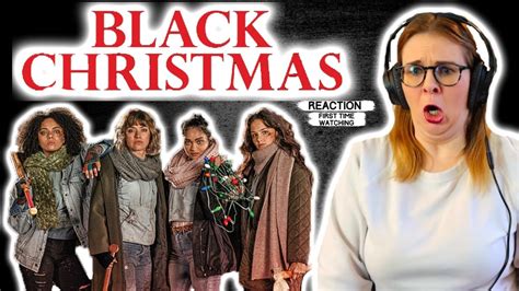 BLACK CHRISTMAS (2019) MOVIE REACTION AND REVIEW! FIRST TIME WATCHING! - YouTube