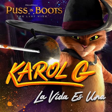 ‎La Vida Es Una (From Puss in Boots: The Last Wish) - Single de KAROL G ...