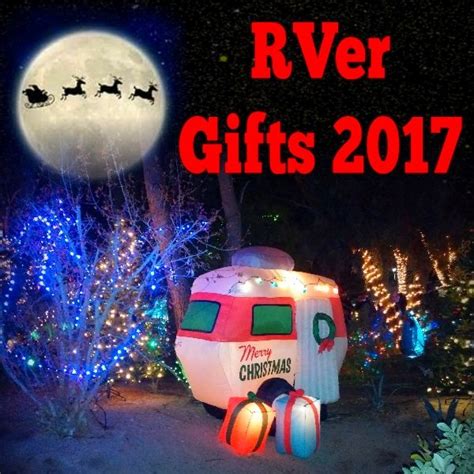 RVer Gifts 2017 | Rving, Rver, Rv life