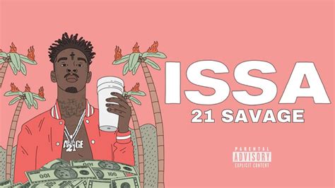 21 Savage - ISSA (Full Album) - YouTube