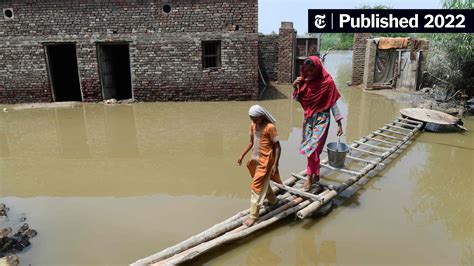 Climate Change Linked to Pakistan’s Floods, Study Finds - The New York Times