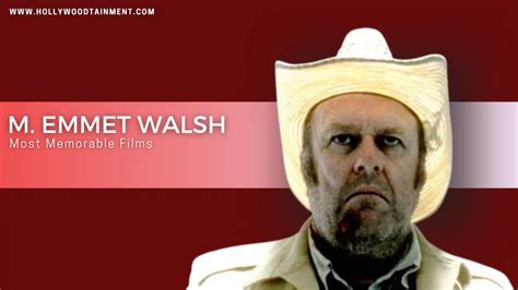 M. Emmet Walsh Best Movies: His Most Memorable Film Roles