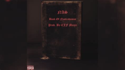 Nas - The Book Of Nastradamus (Prod By. CJF Music) - YouTube