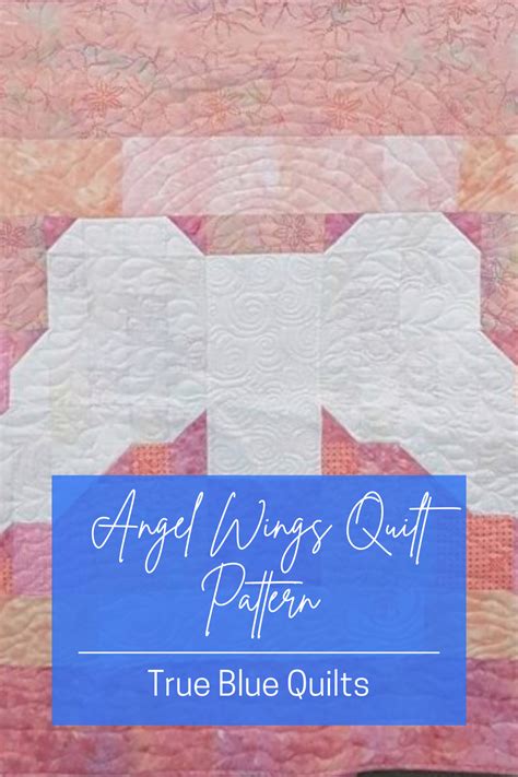 Angel Wings Digital Quilt Pattern - True Blue Quilts