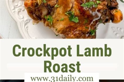 Simple Crockpot Lamb Roast with Leeks and Gravy - 31 Daily