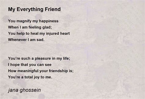 My Everything Friend - My Everything Friend Poem by jana ghossein