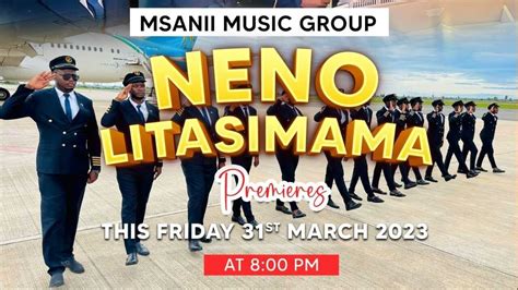 NENO LITASIMAMA by MSANII MUSIC GROUP - Latest Msanii Music Group song ...