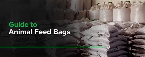 Bulk Animal Feed Bag Guide | Bulk Bag Reclamation