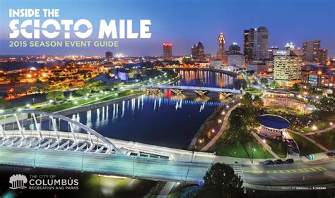 Inside the Scioto Mile - 2015 Season Event Guide by The Scioto Mile - Issuu