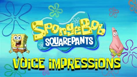 SpongeBob Voice Impressions - YouTube