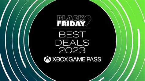 Black Friday Xbox Game Pass deals 2023: best early offers and discounts ...