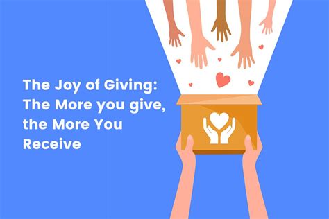 The Joy of Giving: The More you give, the More You Receive | Social For ...