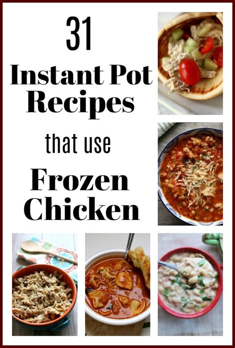 Instant Pot Recipes with Frozen Chicken Breasts - 365 Days of Slow Cooking and Pressure Cooking