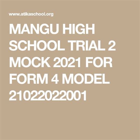 MANGU HIGH SCHOOL TRIAL 2 MOCK 2021 FOR FORM 4 MODEL 21022022001 | High ...