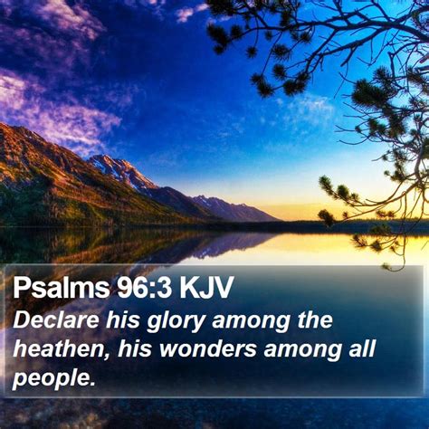 Psalms 96:3 KJV Bible Verse Images