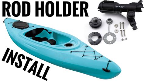 How To Install A Fishing Rod Holder On A Kayak - YouTube