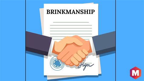 Brinkmanship - Definition, Examples and Tips | Marketing91