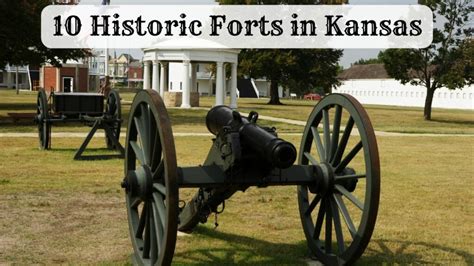 10 Historic Forts in Kansas: Guardians of the Western Frontier - Historic Forts