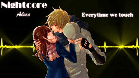 Everytime We Touch [NIGHTCORE] - YouTube