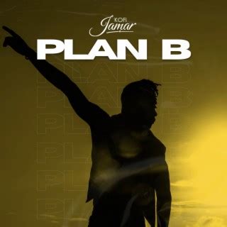 Download Kofi Jamar album songs: Plan B | Boomplay Music