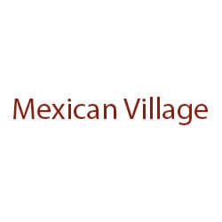 Mexican Village Menu, Prices And Locations