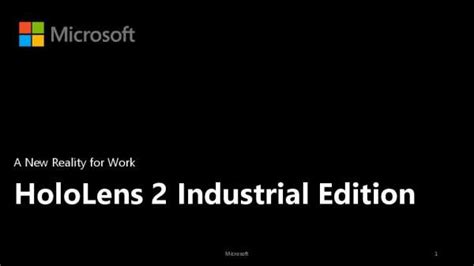 HoloLens 2 Industrial Edition: A New Reality for Work - SomethingCool.com