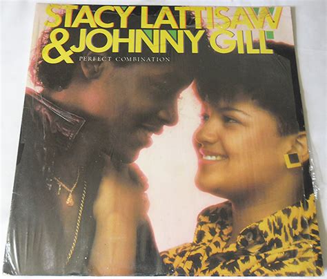 Stacy Lattisaw & Johnny Gill – Perfect Combination (1984, Vinyl) - Discogs