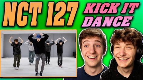 NCT 127 - 'Kick It' Dance Practice REACTION!! - YouTube