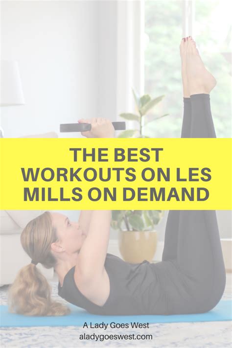 The best workouts on Les Mills+ (Plus formerly On Demand) - A Lady Goes ...