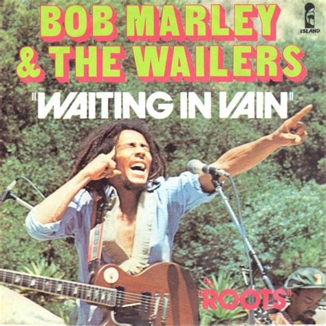 Bob Marley & The Wailers – Waiting in Vain Lyrics | Genius Lyrics