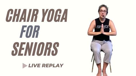 Silver Sneakers Chair Yoga | 50 Minute Class - YouTube