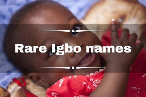 100+ rare Igbo names for boys and girls and their meanings - Legit.ng