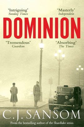 Dominion by C. J. Sansom - Pan Macmillan