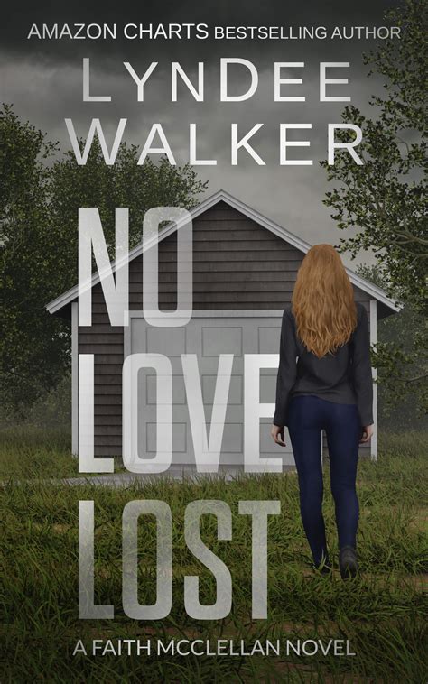 No Love Lost Review | Lyndee Walker