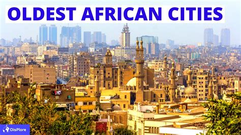 Top 10 Oldest (Medieval) Cities in Africa - YouTube